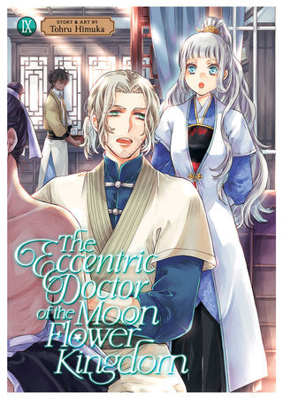 The Eccentric Doctor of the Moon Flower Kingdom Vol. 9 Paperback by Tohru Himuka