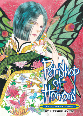 Pet Shop of Horrors: Collector's Edition Vol. 1 Paperback by Matsuri Akino