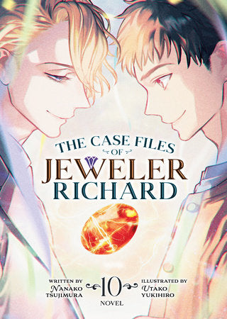 The Case Files of Jeweler Richard (Light Novel) Vol. 10 Paperback by Nanako Tsujimura; Illustrated by Utako Yukihiro