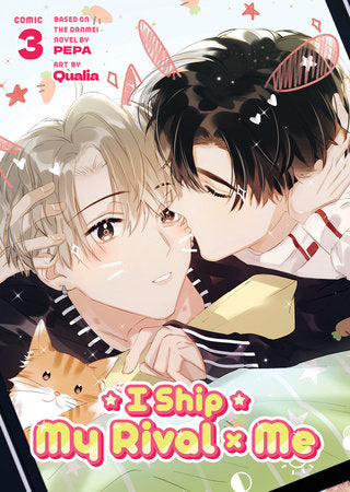 I Ship My Rival x Me (The Comic / Manhua) Vol. 3 Paperback by PEPA; Illustrated by Qualia