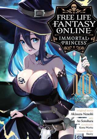Free Life Fantasy Online: Immortal Princess (Manga) Vol. 10 Paperback by Akisuzu Nenohi; Illustrated by Ao Sonohara; Contributions by Koma Warita; Character Designs by Sherry