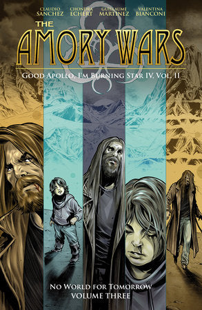The Amory Wars: No World For Tomorrow Vol. 3 (Good Apollo, I'm Burning Star IV, Volume II) Paperback by Claudio Sanchez