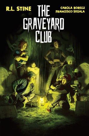 The Graveyard Club Hardcover by R.L. Stine