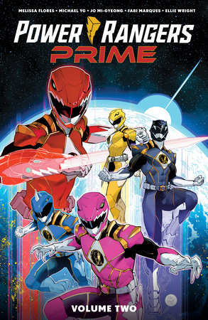 Power Rangers Prime Vol. 2 Paperback by Melissa Flores