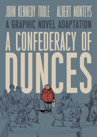 A Confederacy of Dunces Hardcover by John Kennedy Toole