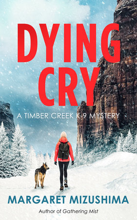 Dying Cry Hardcover by Margaret Mizushima
