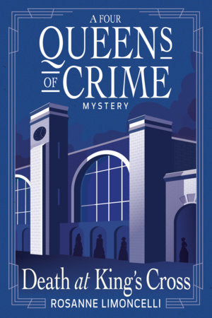 Death at King's Cross Paperback by Rosanne Limoncelli