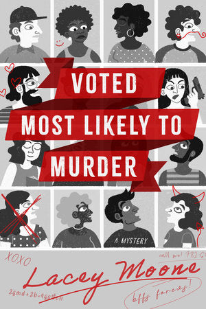 Voted Most Likely to Murder Paperback by Lacey Moone