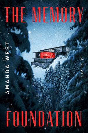 The Memory Foundation Paperback by Amanda West
