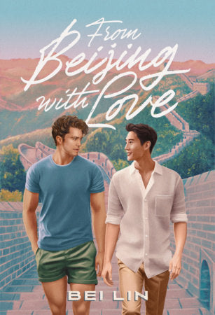 From Beijing, With Love Paperback by Bei Lin
