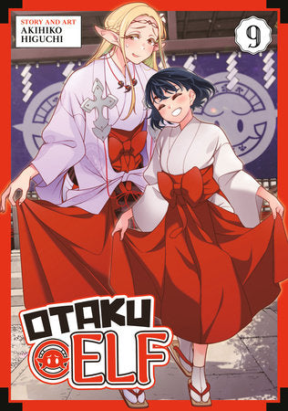 Otaku Elf Vol. 9 Paperback by Akihiko Higuchi