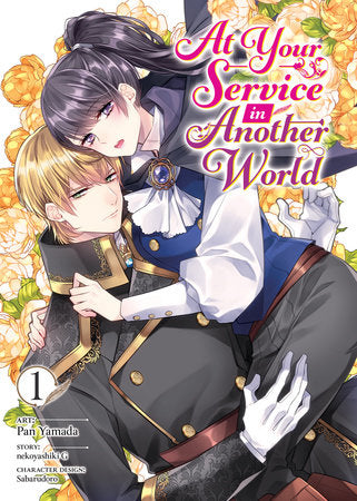 At Your Service in Another World (Manga) Vol. 1 Paperback by nekoyashiki G; Illustrated by Pan Yamada; Character Designs by Sabarudoro
