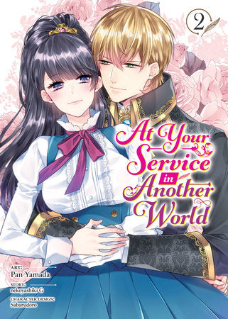 At Your Service in Another World (Manga) Vol. 2 Paperback by nekoyashiki G; Illustrated by Pan Yamada; Character Designs by Sabarudoro