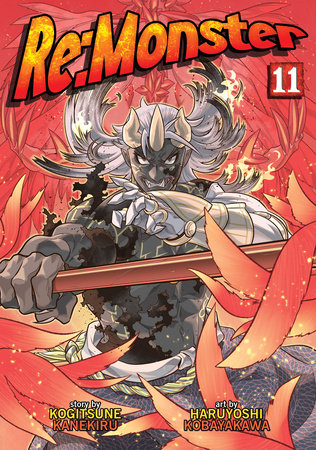 Re:Monster Vol. 11 Paperback by Kogitsune Kanekiru; Illustrated by Haruyoshi Kobayakawa