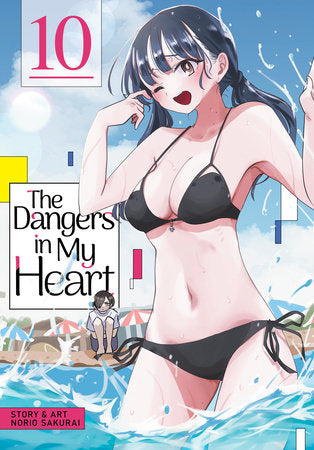 The Dangers in My Heart Vol. 10 Paperback by Norio Sakurai