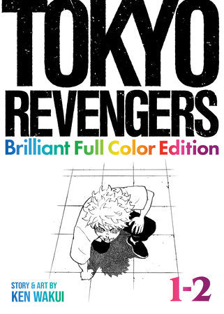 Tokyo Revengers: Brilliant Full Color Edition (Omnibus) Vol. 1-2 Paperback by Ken Wakui