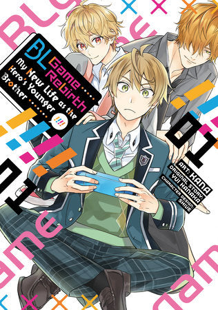 BL Game Rebirth: My New Life as the Hero's Younger Brother Vol. 1 Paperback by Yui Hanaka; Illustrated by Kana; Character Designs by Shive