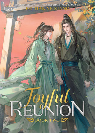 Joyful Reunion (Novel) Vol. 2 Paperback by Fei Tian Ye Xiang