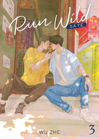 Run Wild: Sa Ye (Novel) Vol. 3 Paperback by Wu Zhe; Cover art by Tayue Jin; Illustrated by Ding Yue Rong; Translated by amixy, Nande M