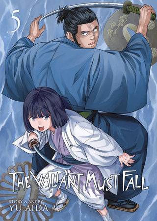 The Valiant Must Fall Vol. 5 Paperback by Yu Aida