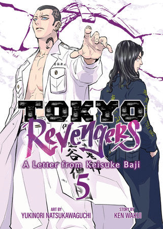 Tokyo Revengers: A Letter from Keisuke Baji Vol. 5 Paperback by Ken Wakui; Yukinori Natsukawaguchi