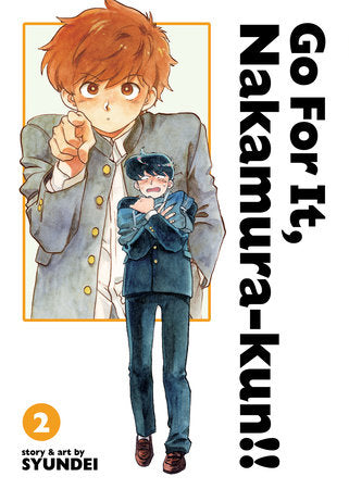 Go For It, Nakamura-kun!! Vol. 2 (New Edition Rerelease) Paperback by Syundei