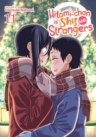 Hitomi-chan is Shy With Strangers Vol. 11 Paperback by Chorisuke Natsumi