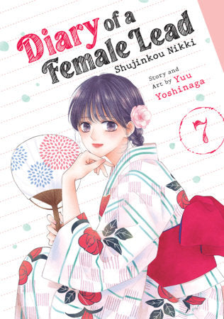 Diary of a Female Lead: Shujinkou Nikki Vol. 7 Paperback by Yuu Yoshinaga