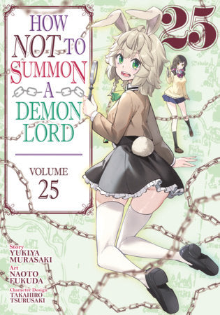 How NOT to Summon a Demon Lord (Manga) Vol. 25 Paperback by Yukiya Murasaki; Illustrated by Naoto Fukuda; Character Designs by Takahiro Tsurusaki
