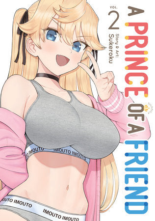 A Prince of a Friend Vol. 2 Paperback by Sukeroku