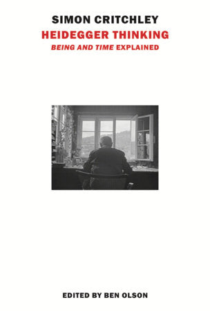 Heidegger Thinking Paperback by Simon Critchley
