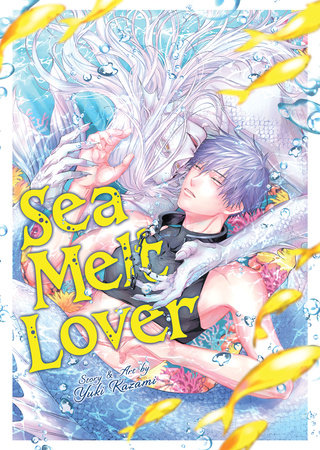 Sea Melt Lover Paperback by Yuki Kazami