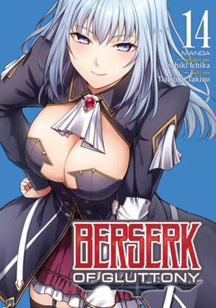 Berserk of Gluttony (Manga) Vol. 14 Paperback by Isshiki Ichika; Illustrated by Daisuke Takino
