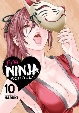 Ero Ninja Scrolls Vol. 10 Paperback by Haruki