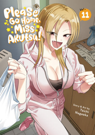 Please Go Home, Miss Akutsu! Vol. 11 Paperback by Taichi Nagaoka