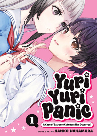 Yuri Yuri Panic: A Case of Extreme Cuteness Has Occurred! Vol. 1 Paperback by Kanko Nakamura