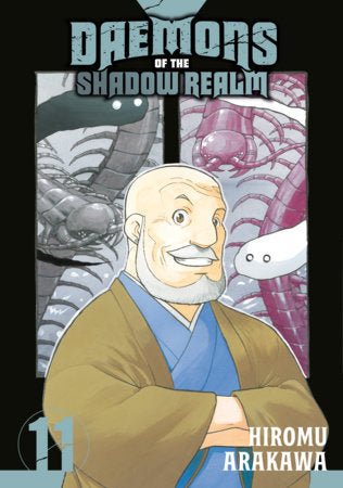Daemons of the Shadow Realm 11 Paperback by Hiromu Arakawa