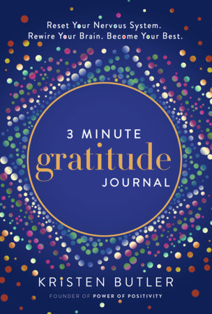 3 Minute Gratitude Journal Paperback by Kristen Butler