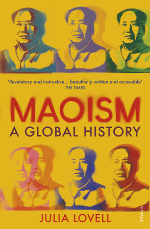 Maoism Paperback by Julia Lovell