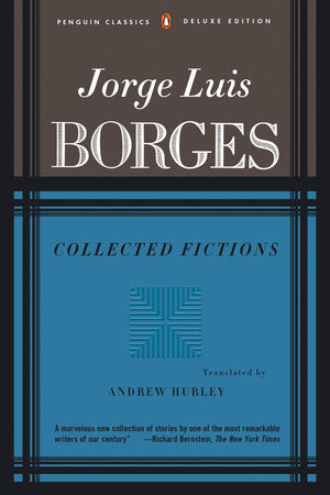 Collected Fictions Paperback by Jorge Luis Borges