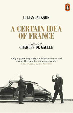 A Certain Idea of France Paperback by Julian Jackson