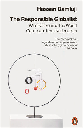 The Responsible Globalist Paperback by Hassan Damluji