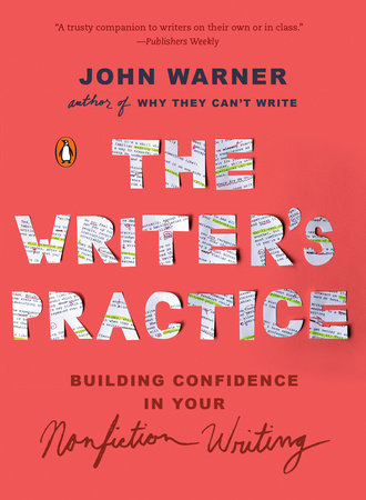 The Writer's Practice Paperback by John Warner