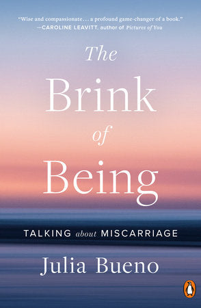 The Brink of Being Paperback by Julia Bueno