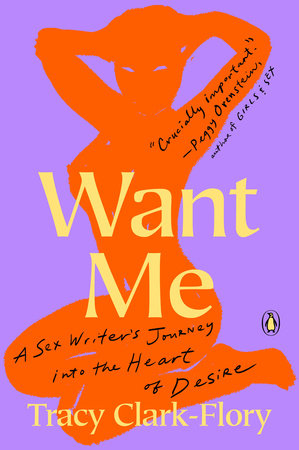 Want Me Paperback by Tracy Clark-Flory