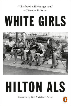 White Girls Paperback by Hilton Als