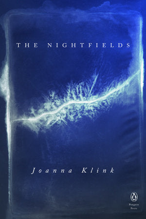 The Nightfields Paperback by Joanna Klink