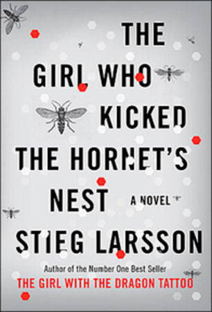 The Girl Who Kicked the Hornet's Nest Paperback by Stieg Larsson