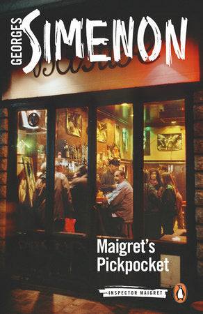 Maigret's Pickpocket Paperback by Georges Simenon; Translated by Siân Reynolds