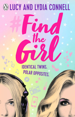 Find The Girl Paperback by Lucy and Lydia Connell